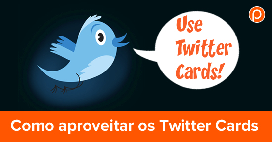 Como aproveitar os Twitter Cards